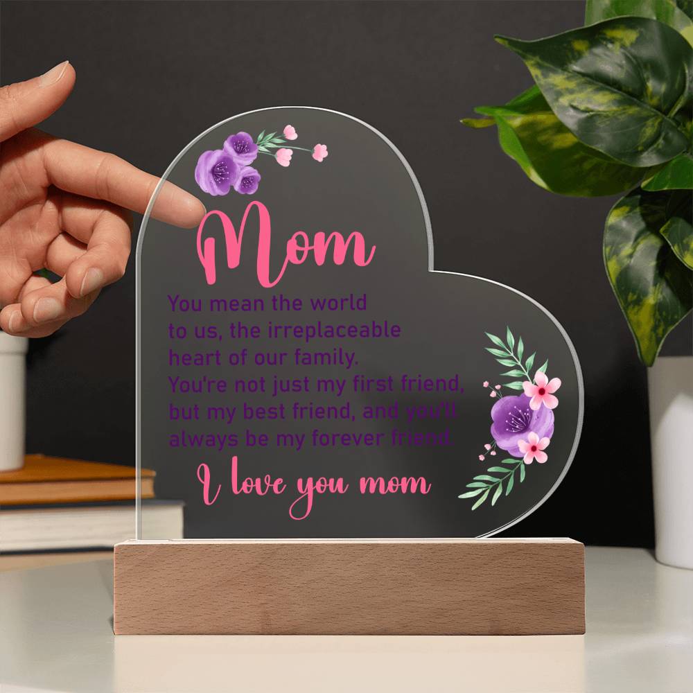 To My Mom (You mean the world to us...) | Acrylic Heart Plaque