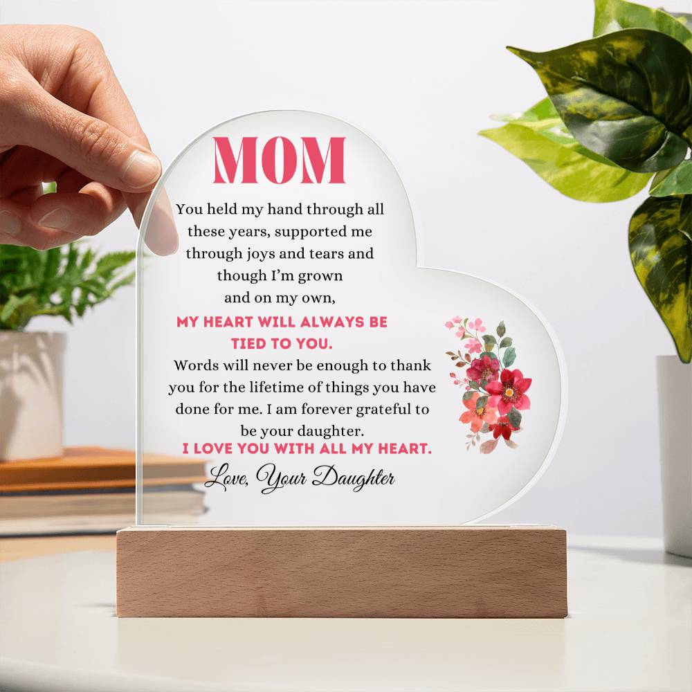 To Mom | From Your Daughter | Acrylic Heart Plaque