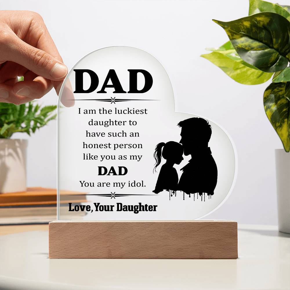 To Dad | From your Daughter | Heart Acrylic Plaque