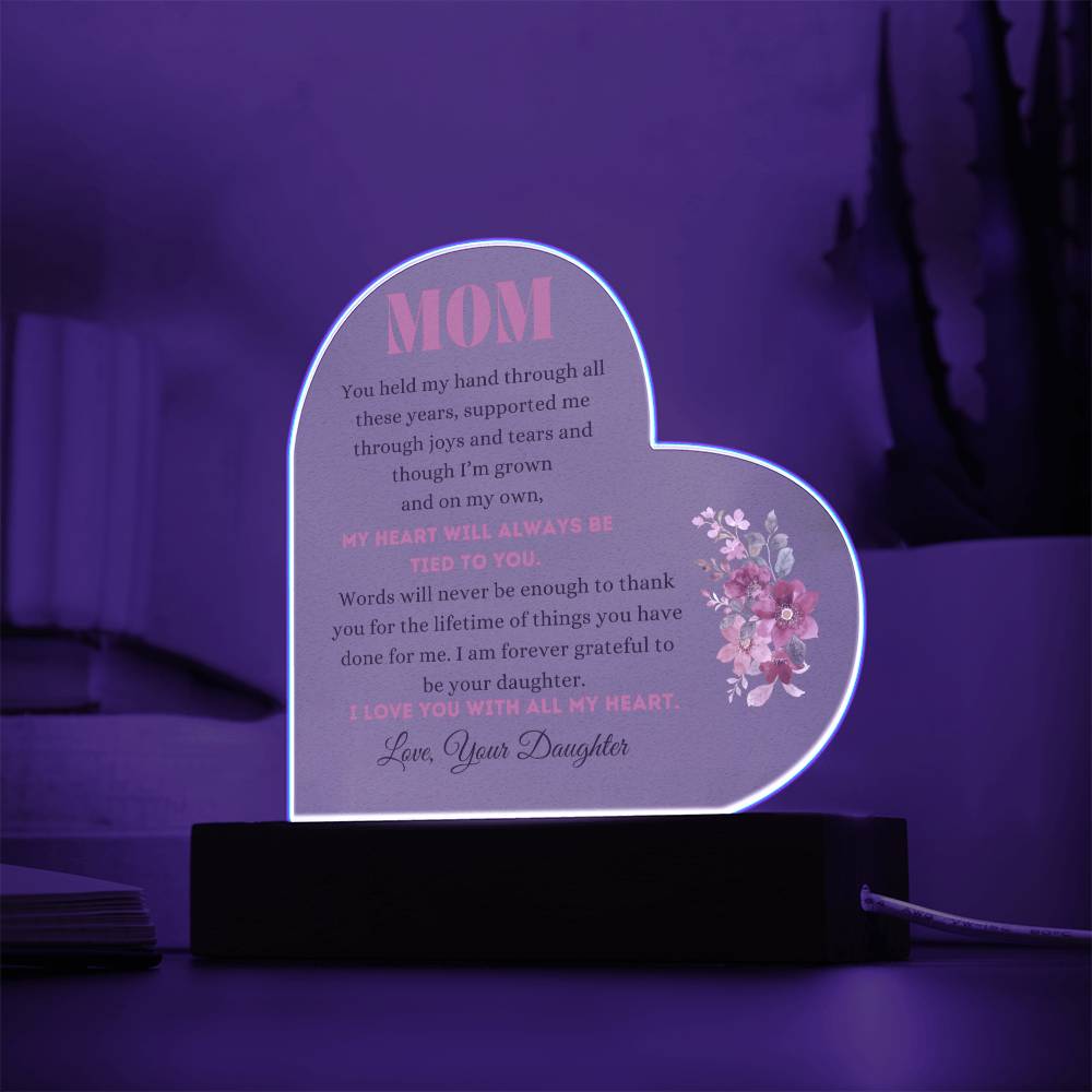 To Mom | From Your Daughter | Acrylic Heart Plaque