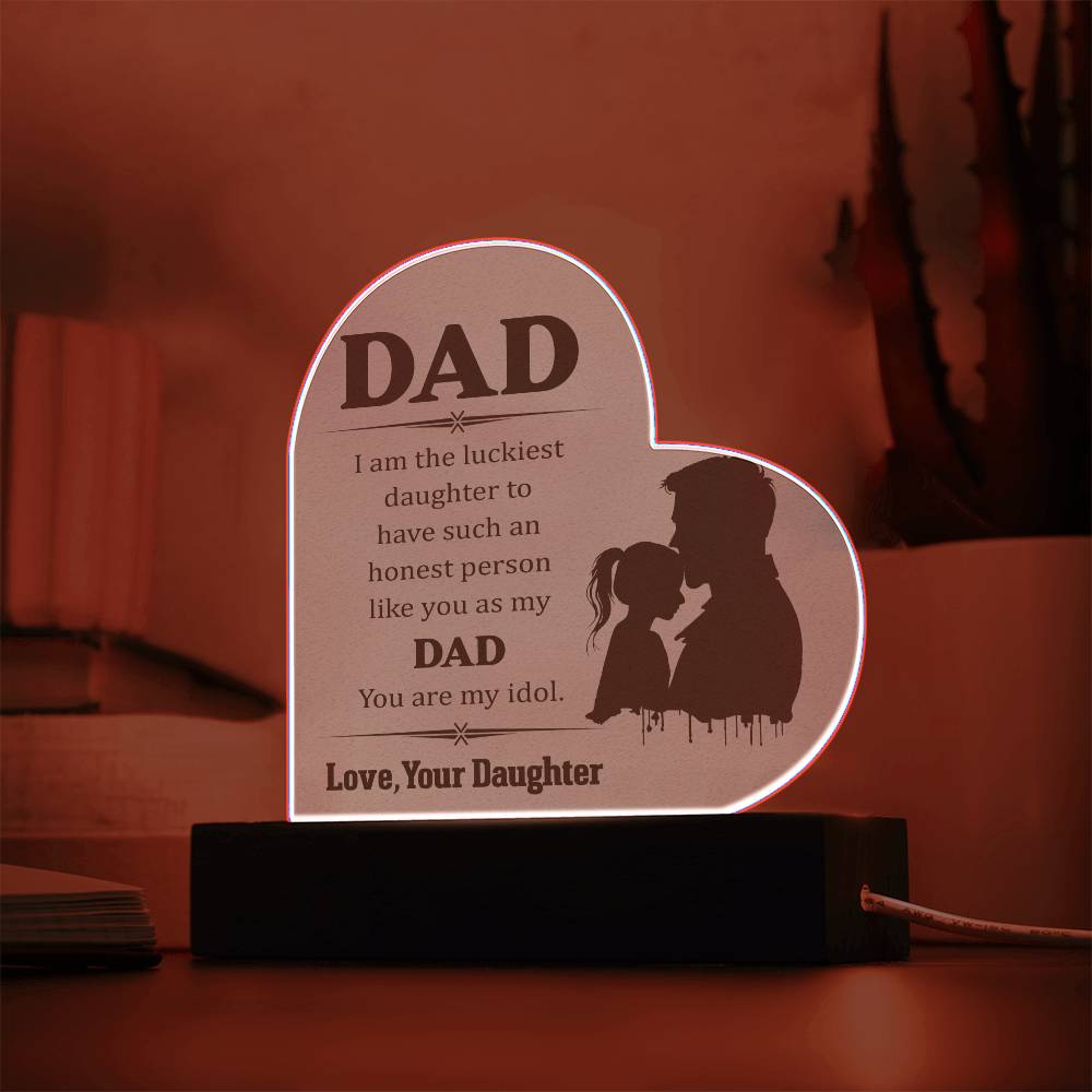 To Dad | From your Daughter | Heart Acrylic Plaque