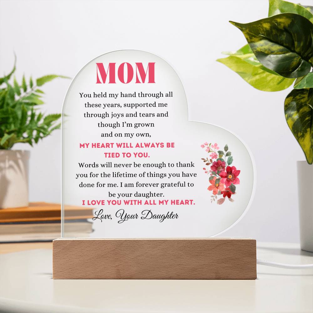 To Mom | From Your Daughter | Acrylic Heart Plaque