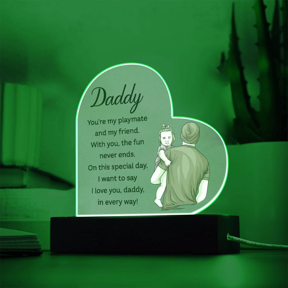 To My Daddy | From your Daughter | Heart Acrylic Plaque