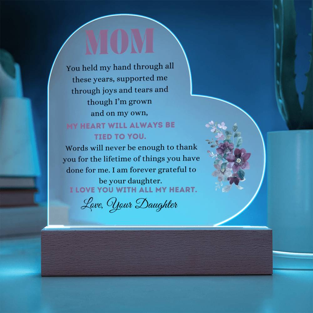 To Mom | From Your Daughter | Acrylic Heart Plaque