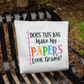 Does This Bag Make My Papers Look Graded? Funny Teacher Tote Bag | Teacher Gift | Classroom Canvas Tote