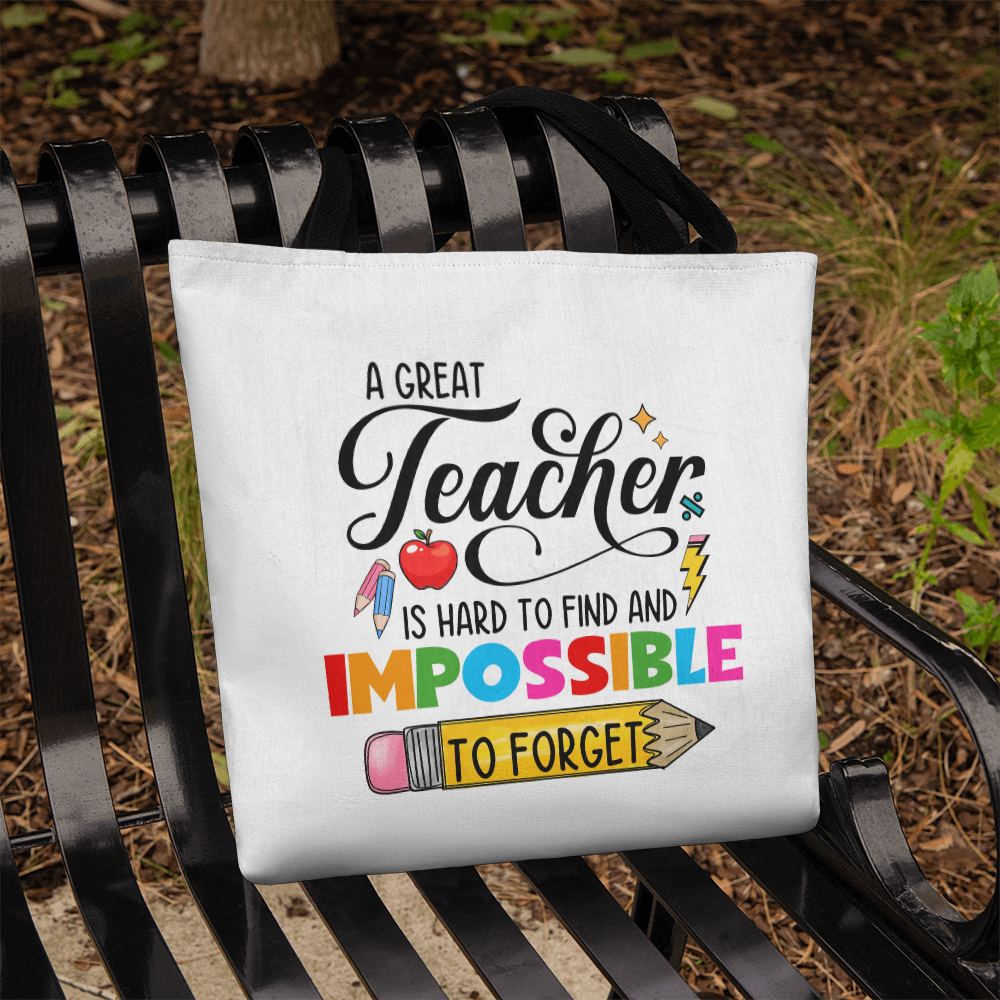 A Great Teacher Is Hard to Find and Impossible to Forget Tote Bag | Teacher Appreciation Gift | Pencil Canvas Tote