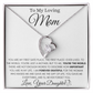 To My Loving Mom_Forever Love Necklace