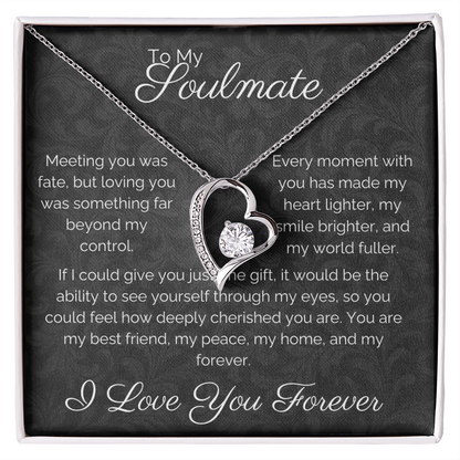 To My Soulmate | Forever Love Necklace