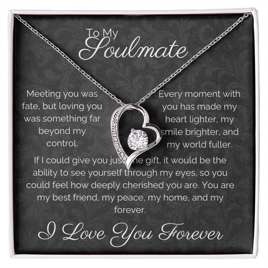 To My Soulmate – Forever Love Necklace