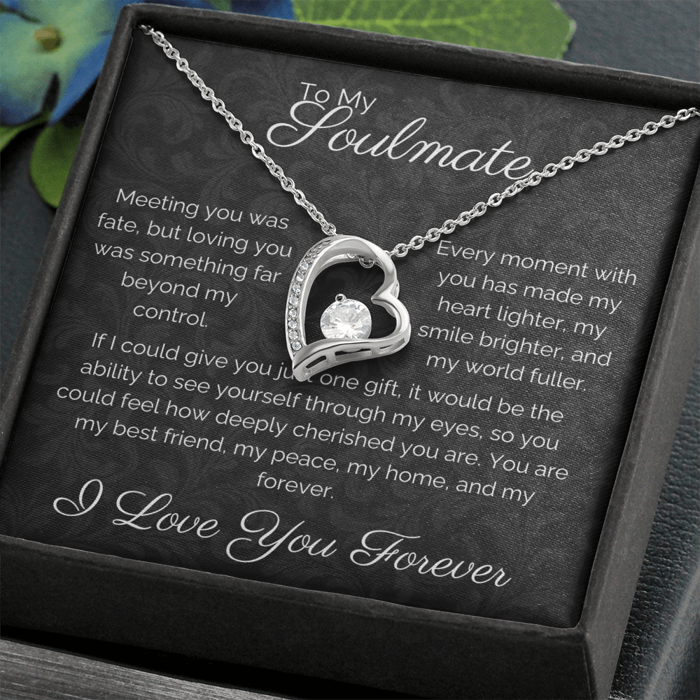 To My Soulmate | Forever Love Necklace