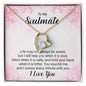 To My Soulmate | Forever Love Necklace