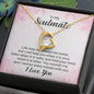 To My Soulmate | Forever Love Necklace