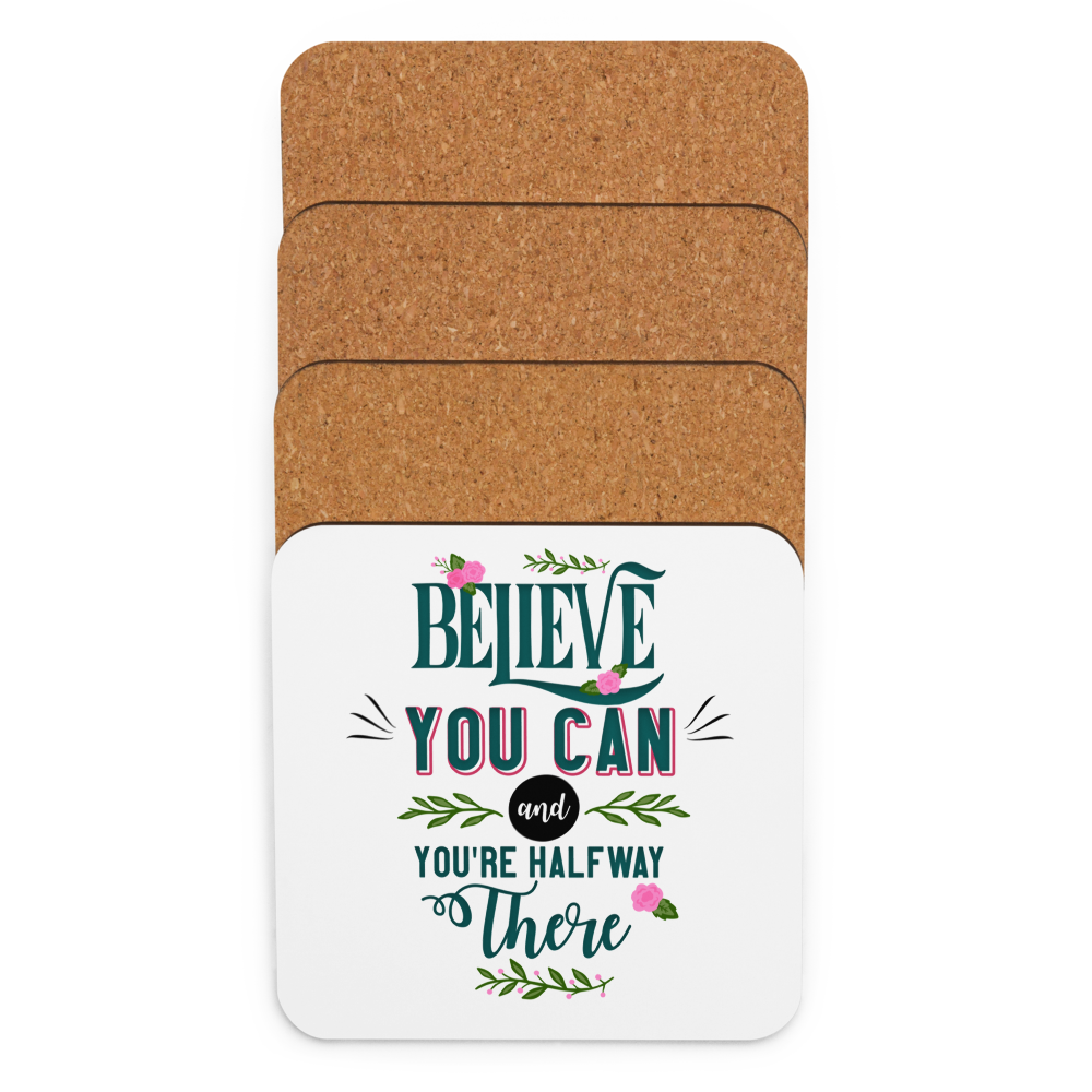 Believe You Can | Cork-Back Coaster